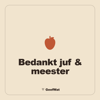 Bedankt Juf of Meester